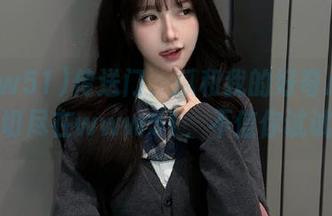 传送门、瓜和我的好奇心——一切尽在www51，不信你试试！